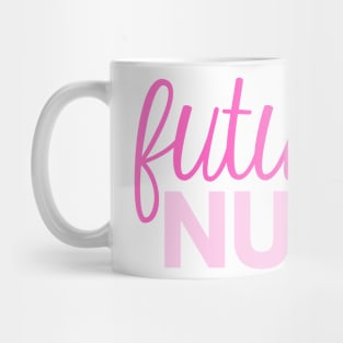 Pink Future Nurse with Thin Script Mug